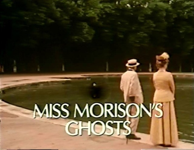 Foreign Countries #22: Miss Morison's Ghosts (1981) – Views From A